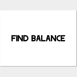 Find Balance Posters and Art